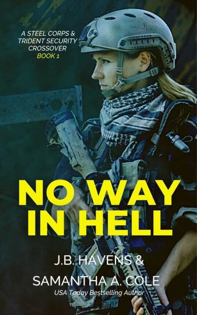 No Way In Hell, Book 2