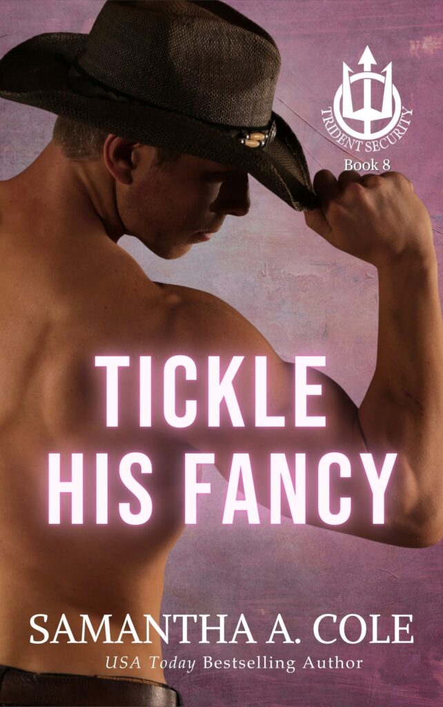 Tickle His Fancy