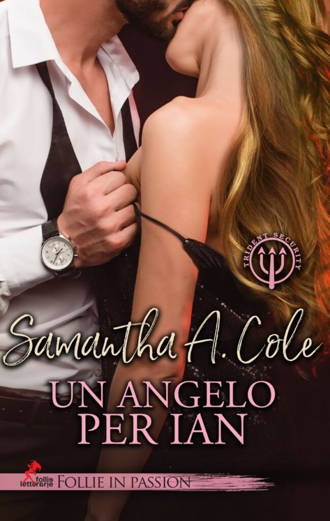 Un Angelo per Ian (His Angel)